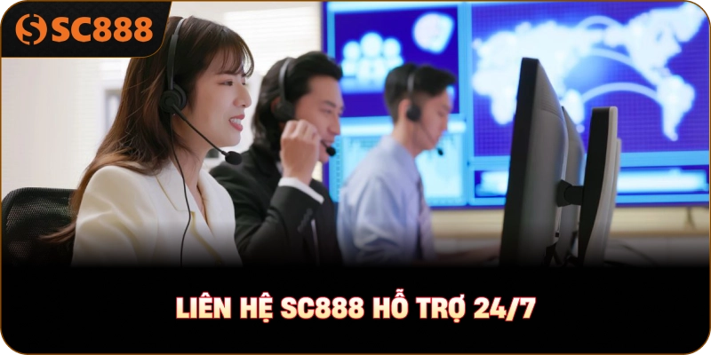 Liên Hệ sc888 hỗ trợ 24/7